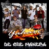 De Que Manera - Single