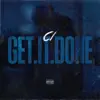 Get.It.Done - Single album lyrics, reviews, download
