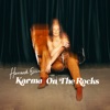 Karma on the Rocks - EP