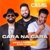 Cara na Cara (Ao Vivo No Casa Filtr) - Single