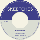Cement Mixer - Slim Gaillard