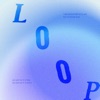 Loop - Single