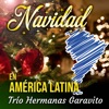 Navidad en América Latina Trío Hermanas Garavito