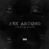 Ask Around (feat. Lil Eazzyy) - Single album lyrics, reviews, download
