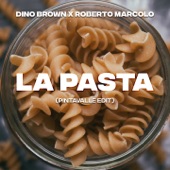 La pasta (Pintavalle Edit Extended Mix) artwork
