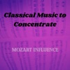 Classical Music To Concentrate