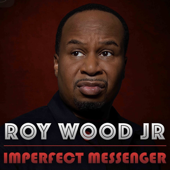 Cover to Roy Wood Jr’s Imperfect Messenger