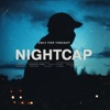 Nightcap - Only for Tonight (feat. waykap)