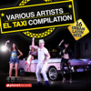 El Taxi Compilation - 16 Urban Latin Hits - Various Artists