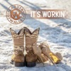 It's Workin' - Single