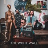 The White Wall - Single