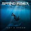 Just a Dream - Single