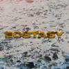 Ecstasy song lyrics