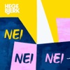 Nei Nei Nei - Single