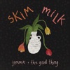 Skim Milk - Single