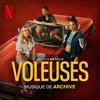 Voleuses (Musique Du Film Netflix)