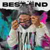 Stream & download Best End - Single