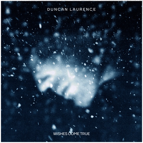 Duncan Laurence  -  Wishes Come True diffusé sur Digital 2 Radio 
