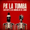 Pa' la Tumba - Single