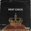 Heat Check - Single album lyrics, reviews, download