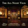 The All-Night Vigil - Russian Orthodox Male Choir of Australia