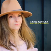 Katie Curley - Last Night's Tequila