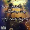 My Lost N****s (feat. Doughboy Clay) - Single album lyrics, reviews, download