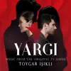 Yargı (Music From The Original Tv Series) album lyrics, reviews, download