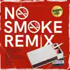 Stream & download No Smoke (Supercut) (feat. Tek Luciano, Caktuz, Militant Souljah, Chris Cargnello, Cee, Notion & Basics) - Single