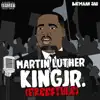 Martin Luther King Jr. (Freestyle) song lyrics