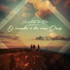 O Mundo É de Meu Deus - Single