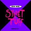 Street Tuff (Remastered 2021) - Single