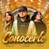 Stream & download Conocerte (feat. Giselle & Alexia) - Single