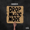 Drop Music More - Single