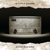 A Little Louder - EP