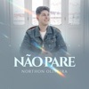 Não Pare - Single