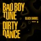 Bad Boy Tune - Black Barrel lyrics