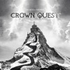 Crown Quest II (feat. VisionIRL)