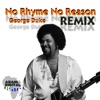 No Rhyme No Reason (Kek'star's Remix) - Single