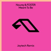 Meant To Be (Jaytech Remix) artwork