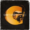 Can't Stop It - Single