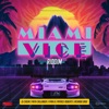 Miami Vice Riddim - EP