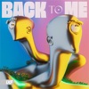 Back to Me - Single