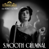 Smooth Criminal (feat. Aubrey Logan) artwork