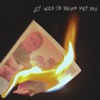 Wish I'd Never Met You - Single