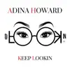 Keep Lookin - Single album lyrics, reviews, download