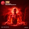 396 Hz Root Chakra (Muladhara Frequencies) - EP