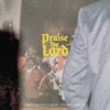 Praise The Lord (feat. Thomas Rhett) - Single