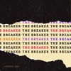 The Breaker - Single