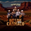 Desde Muy Chamaco - Single